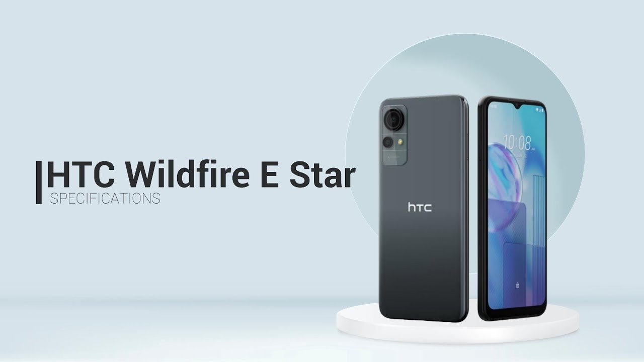 HTC Wildfire E star Review