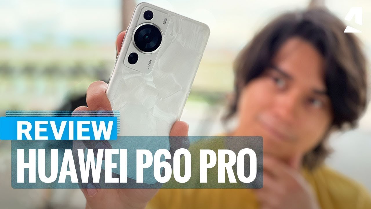 Huawei P60 Review